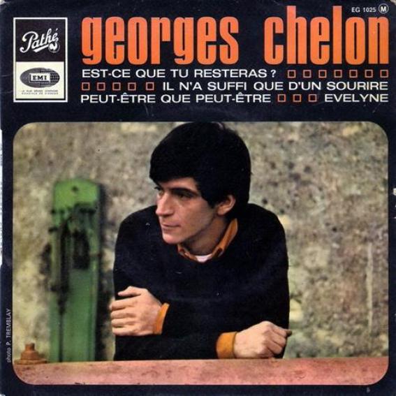 Georges Chelon - Est-Ce Que Tu Resteras ? (1966)