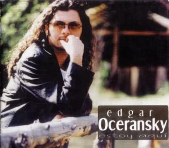 Edgar Oceransky - Estoy Aquí (2001)