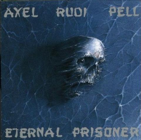 Axel Rudi Pell - Eternal Prisoner (1992)