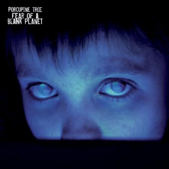 Porcupine Tree - Fear Of A Blank Planet (2007)