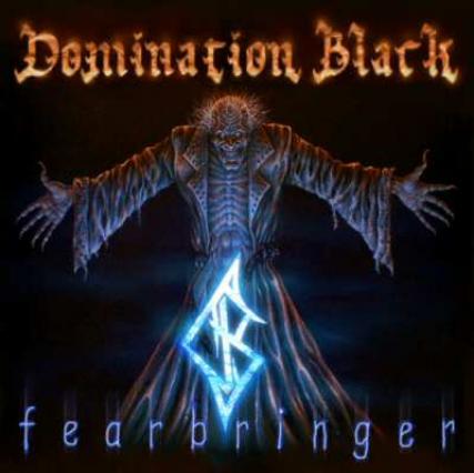 Domination Black - Fearbringer (2005)