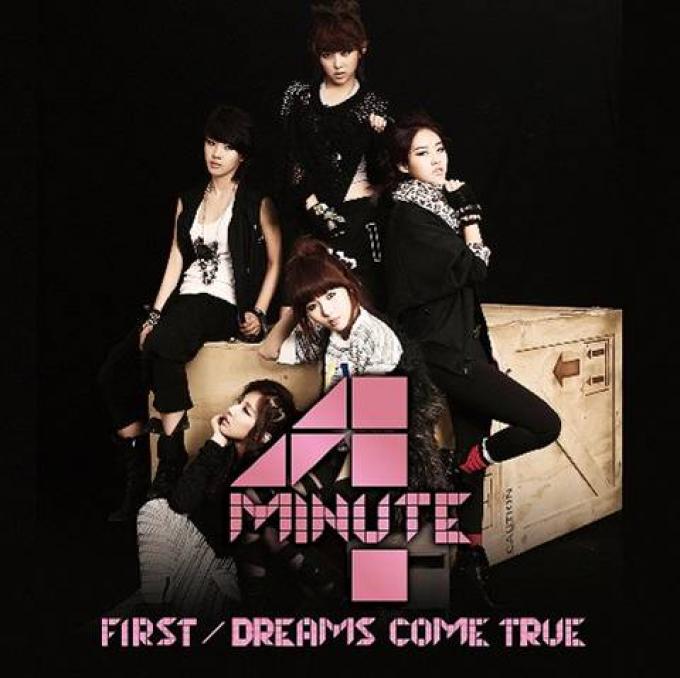 4minute - FIRST/Dreams Come True (2010)