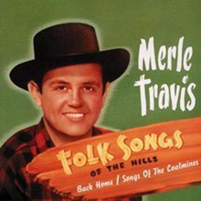 Merle Travis - Folksongs Of The Hills (1947)