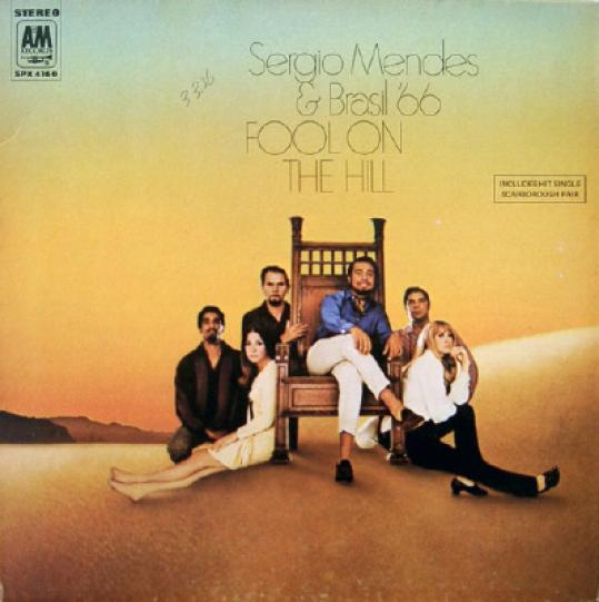Sérgio Mendes - Fool On The Hill - Sérgio Mendes & Brasil '66 (1968)
