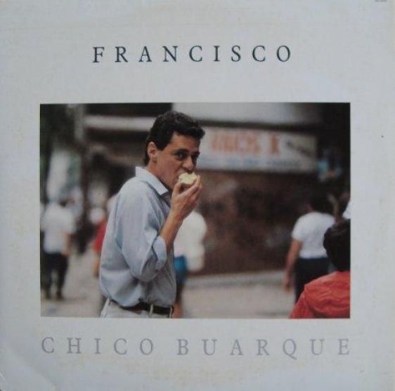Chico Buarque - Francisco (1987)