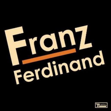 Franz Ferdinand - Franz Ferdinand (2004)