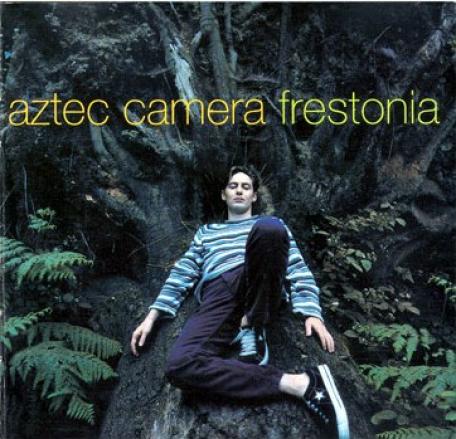 Aztec Camera - Frestonia (1995)