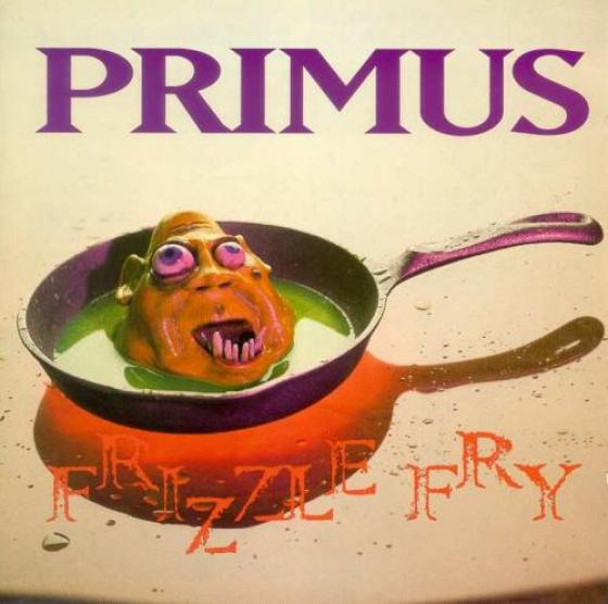 Primus - Frizzle Fry (1990)