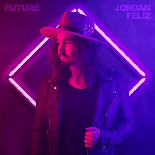 Jordan Feliz - Future (2018)