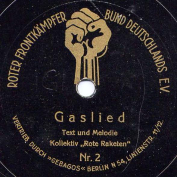 Rote Raketen - Gaslied (1929)