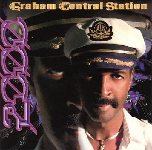 Graham Central Station - GCS2000 (1998)