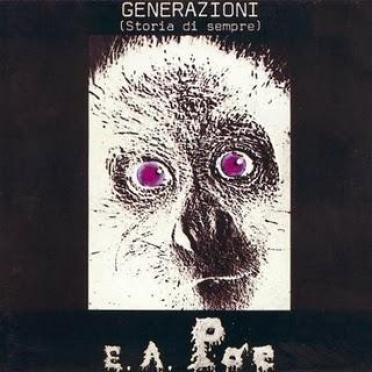 E.A.Poe - Generazioni (Storia Di Sempre) (1974)