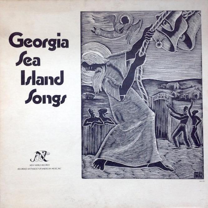 Georgia Sea Island Singers - Georgia Sea Island Songs (1977)