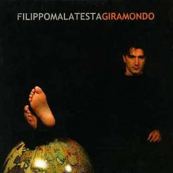 Filippo Malatesta - Giramondo (2004)
