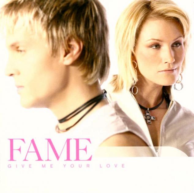 Fame - Give Me Your Love (2003)