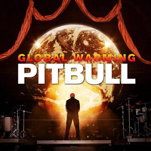 Pitbull - Global Warming (2012)