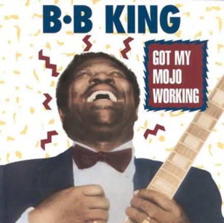 B.B. King - Got My Mojo Working (1989)