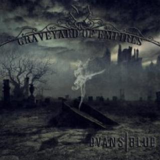Evans Blue - Graveyard Of Empires (2012)
