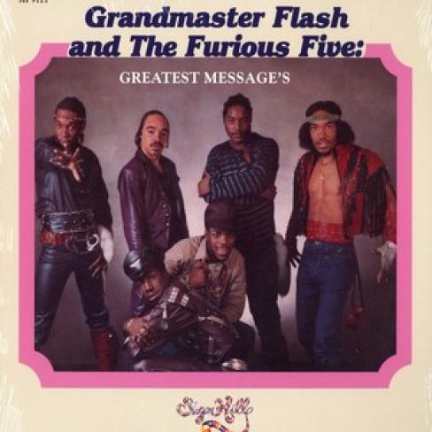 Grandmaster Flash And The Furious Five - Greatest Messages (1984)