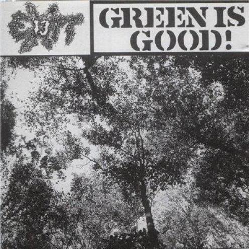Exit-13 - Green Is Good! (1990)