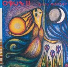 Opus III - Guru Mother (1994)