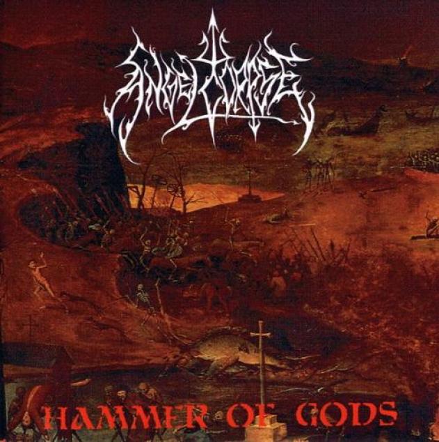 Angel Corpse - Hammer Of Gods (1996)