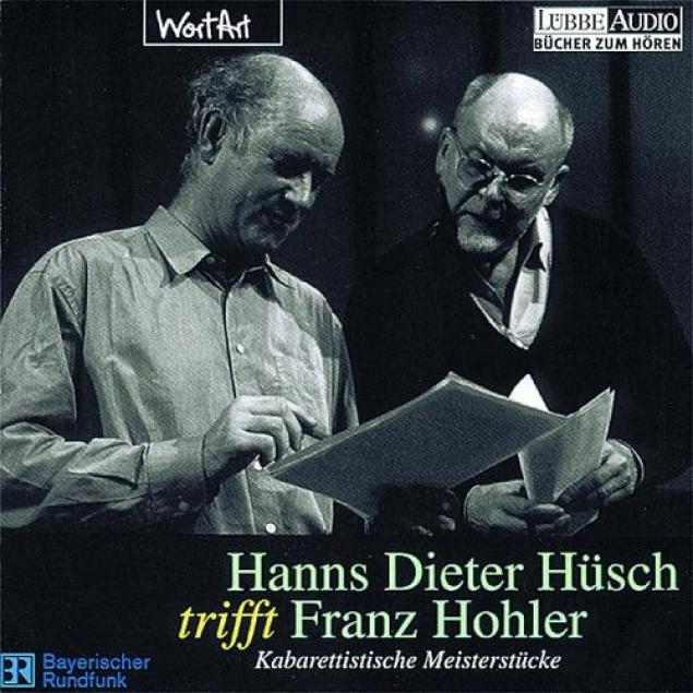 Hanns Dieter Hüsch - Hanns Dieter Hüsch Trifft Franz Hohler (1997)
