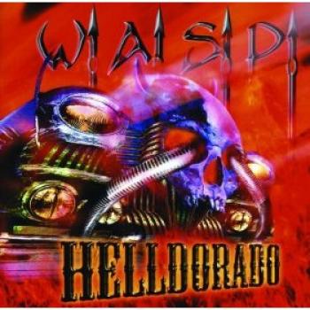 W.A.S.P. - Helldorado (1999)