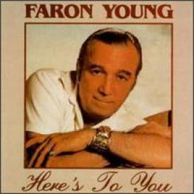 Faron Young - Here's To You (1988)