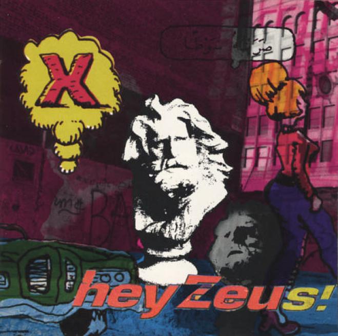 X - Hey Zeus! (1993)