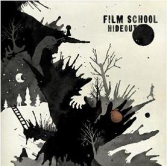 Film School - Hideout (2007)