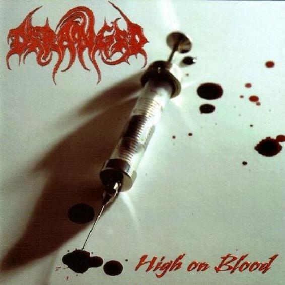Deranged - High On Blood (1998)