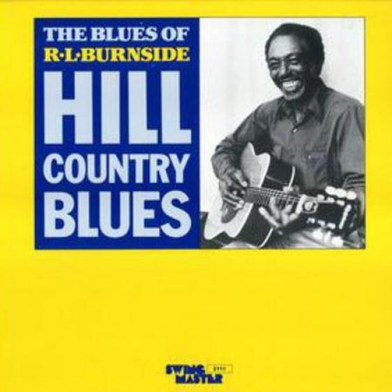 R.L. Burnside - Hill Country Blues (1986)