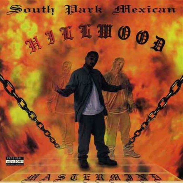 South Park Mexican - Hillwood (1995)