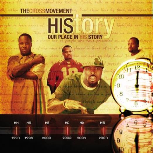 The Cross Movement - HIStory: Our Place In His Story (2007)