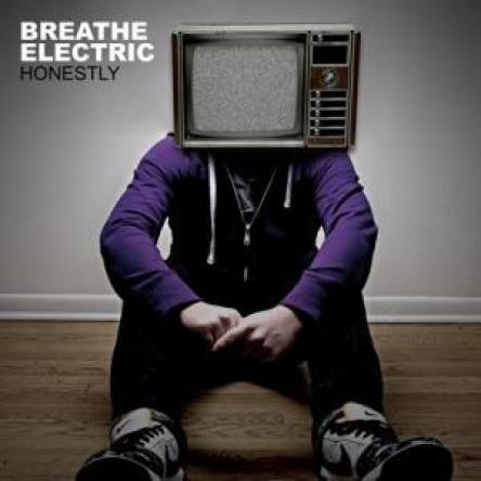 Breathe Electric - Honestly (2008)