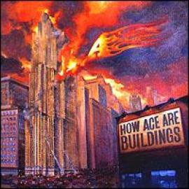 A - How Ace Are Buildings (1997)