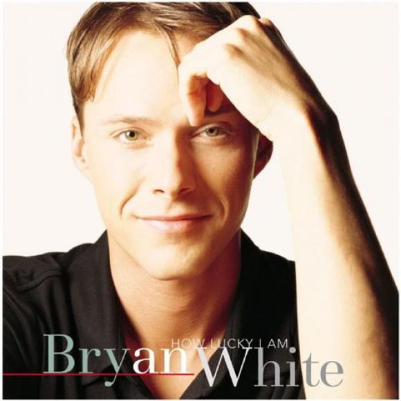 Bryan White - How Lucky I Am (1999)