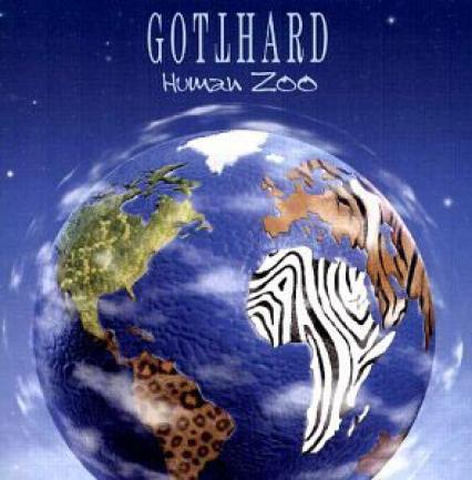 Gotthard - Human Zoo (2003)