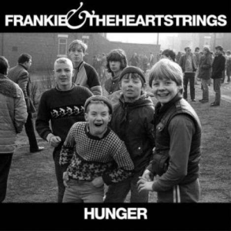 Frankie & The Heartstrings - Hunger (2011)