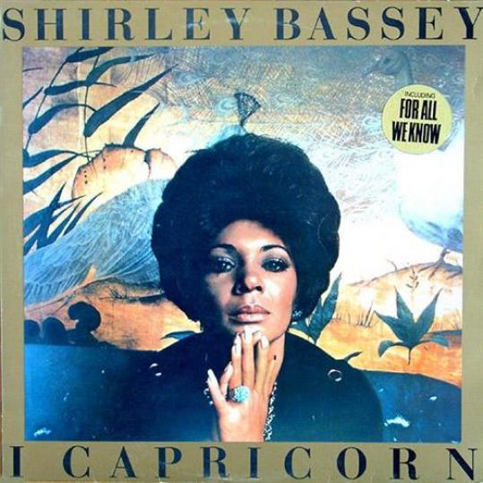 Shirley Bassey - I Capricorn (1972)