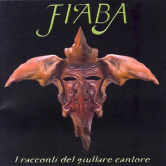 Fiaba - I Racconti Del Giullare Cantore (2005)
