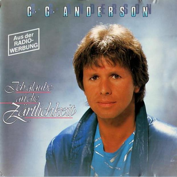 G.G. Anderson - Ich Glaube An Die Zärtlichkeit (1986)