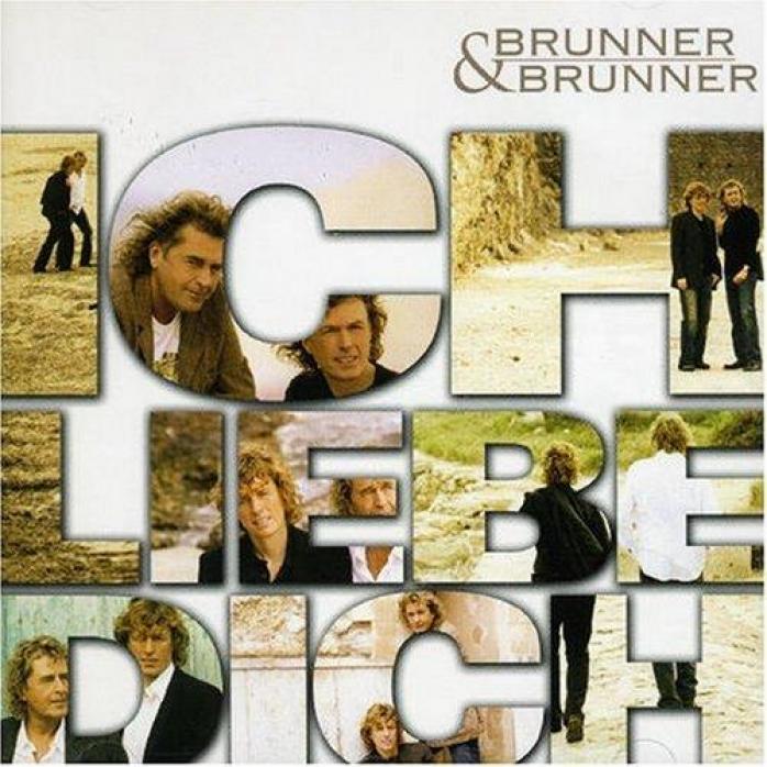 Brunner & Brunner - Ich Liebe Dich (2006)