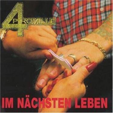 4 Promille - Im Nächsten Leben (1999)