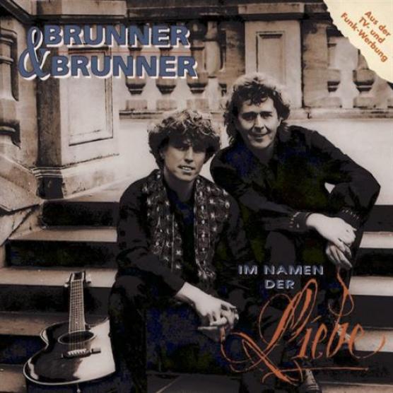 Brunner & Brunner - Im Namen Der Liebe (1994)