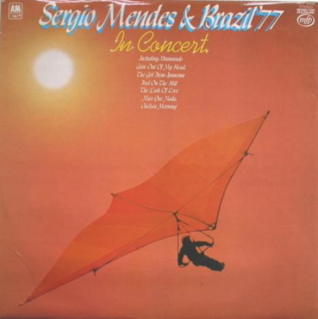 Sérgio Mendes - In Concert - Sérgio Mendes & Brasil '77 (1973)