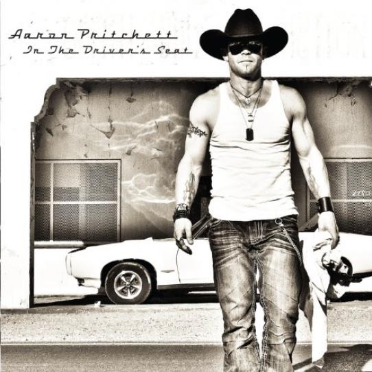 Aaron Pritchett - In The Driver's Seat (2010)