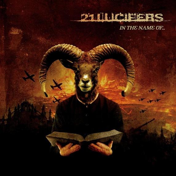 21 Lucifers - In The Name Of... (2006)