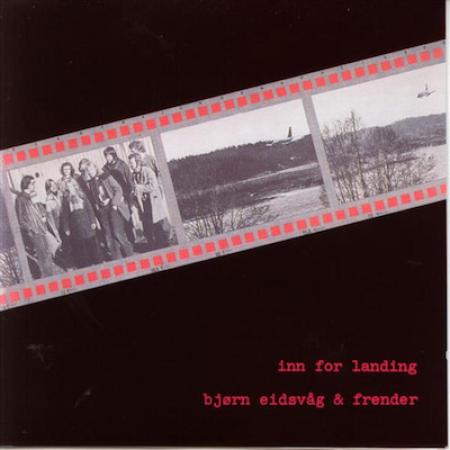 Bjørn Eidsvåg - Inn For Landing (1976)